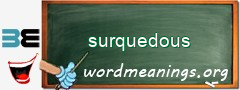 WordMeaning blackboard for surquedous
